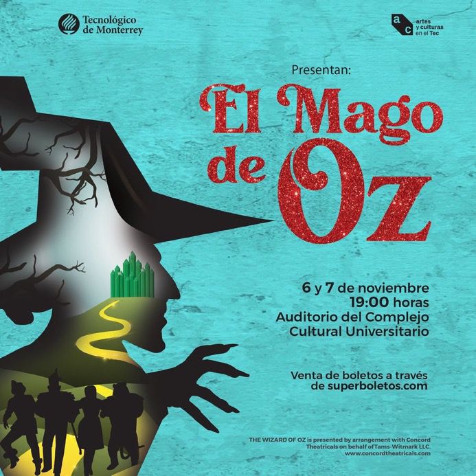 Tec de Monterrey Puebla presenta “El Mago de Oz”